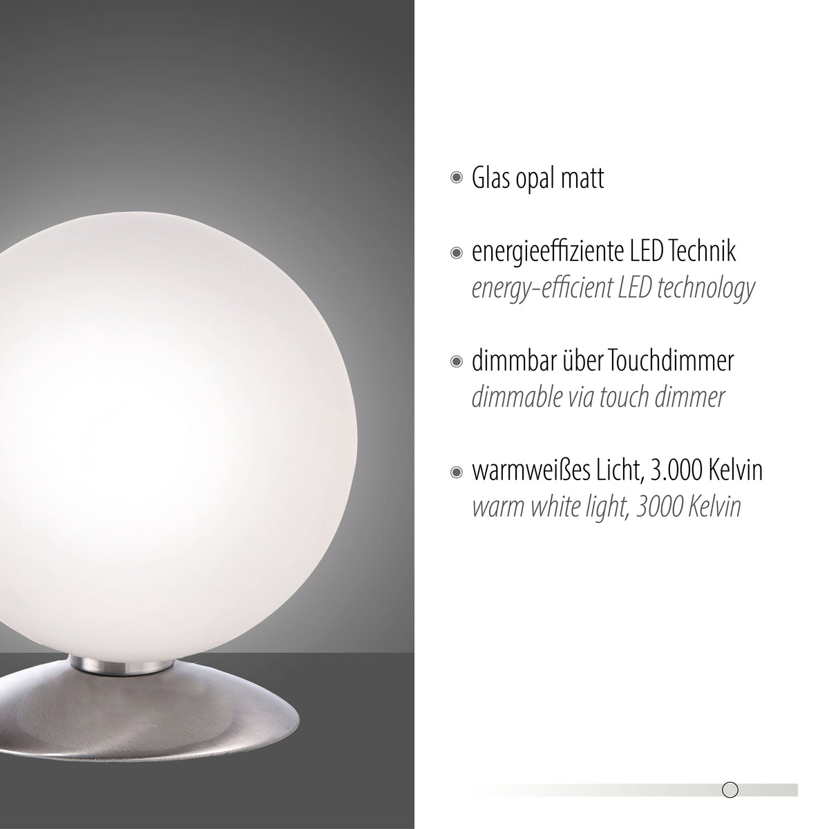 Fiche technique illustrée : verre opalin mat, LED efficace, variateur tactile et lumière blanc chaud.