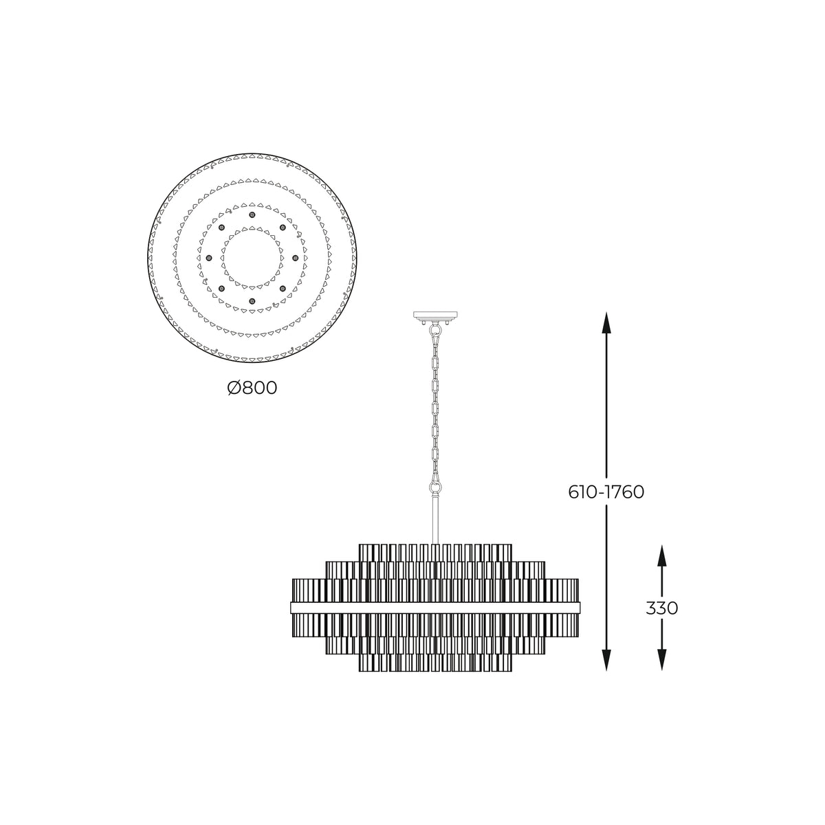 Schéma de dimensions : diamètre 800 mm, hauteur 330 mm, suspension réglable 610 à 1760 mm.